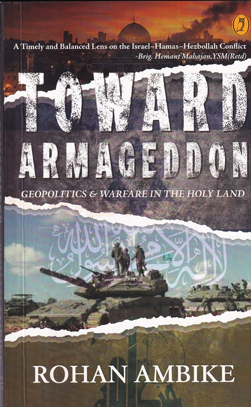 Toward Armageddon By Rohan Ambike