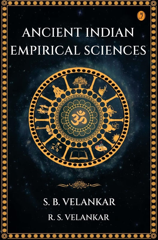 Ancient Indian Empirical Sciences By R. s. Velankar , S. B. Velankar