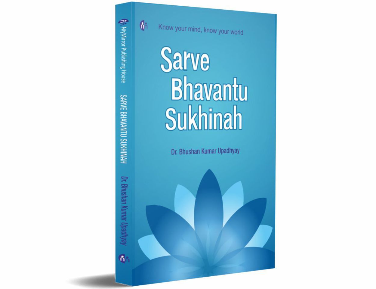 Sarve Bhavantu Sukhinah By  Dr. Bhushan Kumar Upadhyay