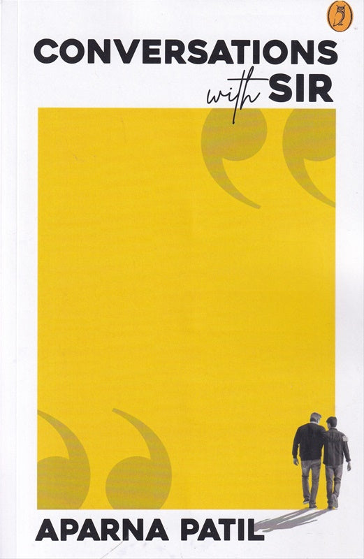 Conversations With Sir By  Aparna Patil