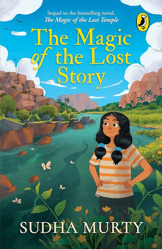 The Magic of the Lost Story By Sudha Murty