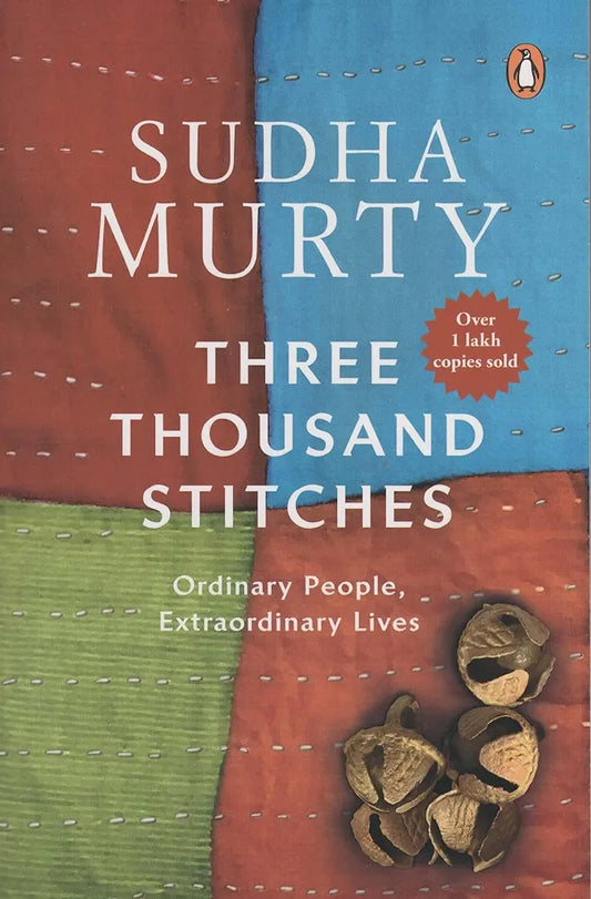 Three Thousand Stitches By Sudha Murty