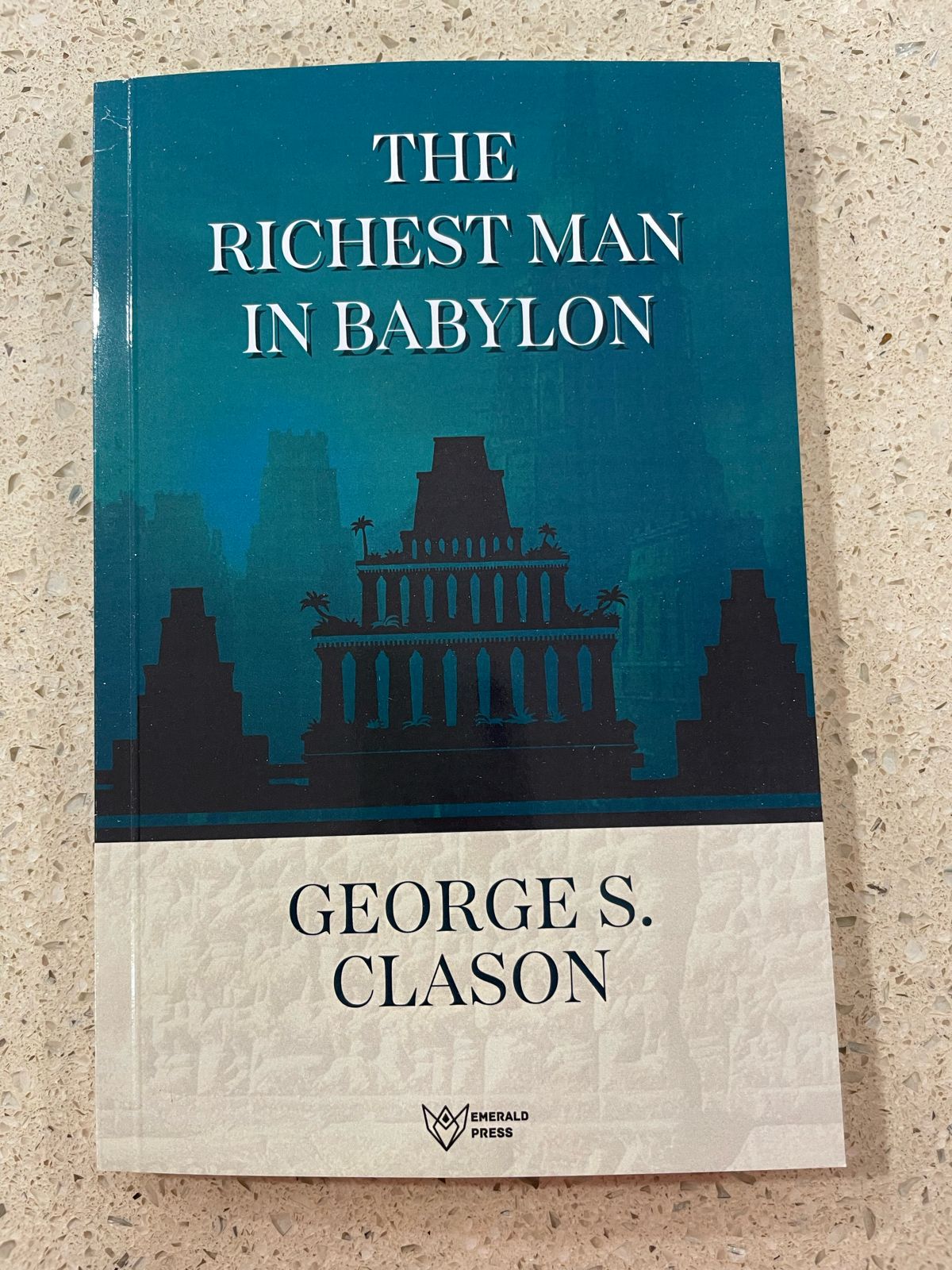 The Richest Man In Babylon By George s Clason