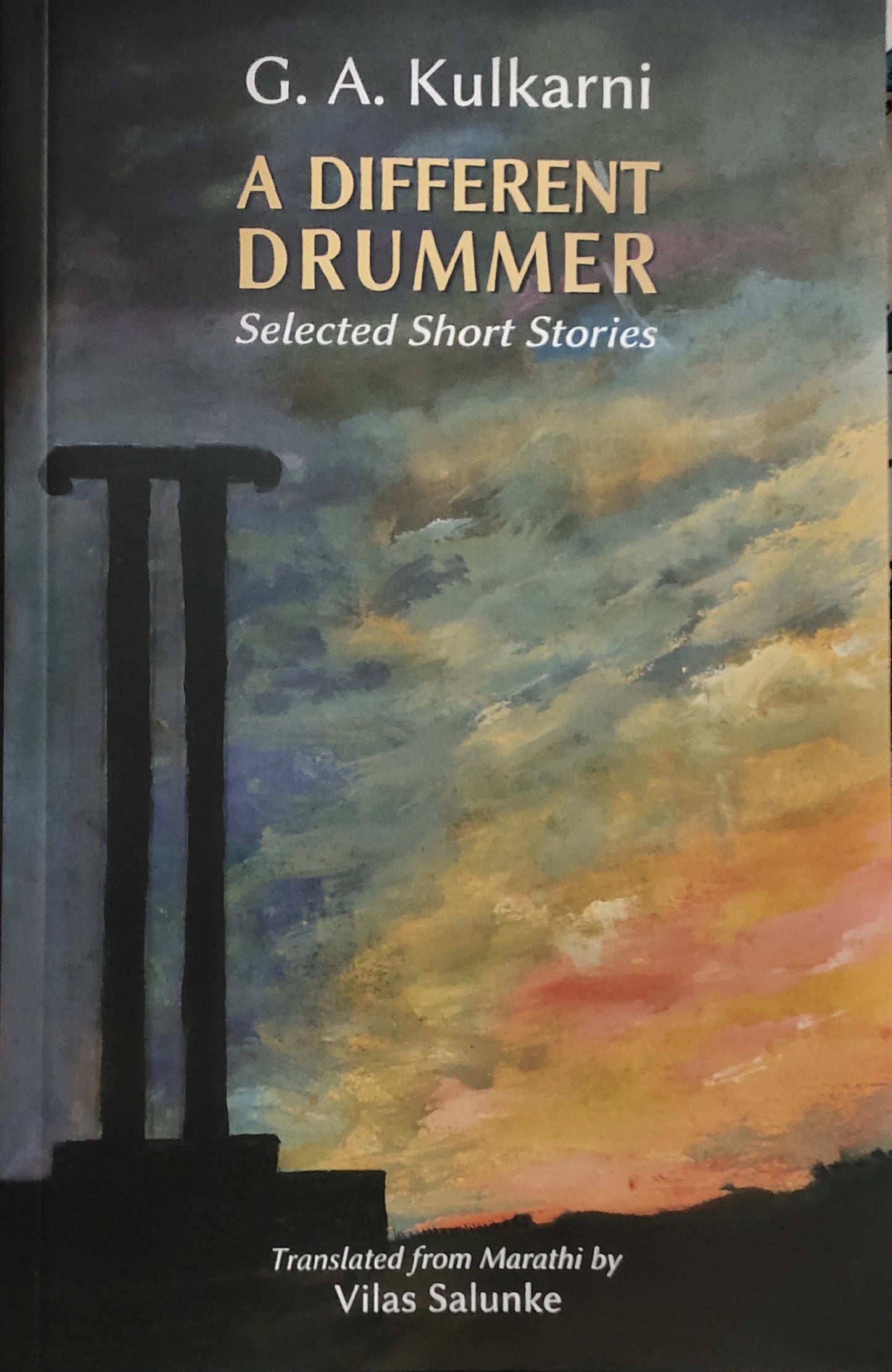 A Different Drummer By G A Kulkarni Vilas Salunke