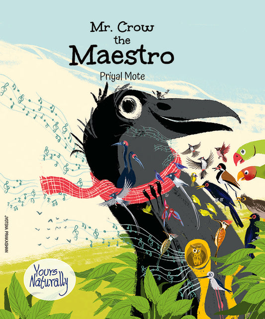 Mr. Crow the Maestro By Priyal Mote