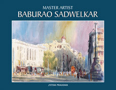 Master Artist Baburao Sadwelkar By Rahul Deshpande