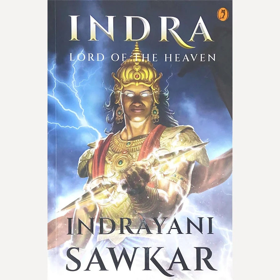 Indra Lord of the Heaven By Indrayani Sawkar
