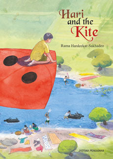 Hari and the Kite By Rama Hardeekar-Sakhadeo