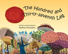 The Hundred and Thirty-seventh Leg By Madhuri Purandare