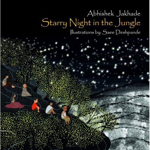 Starry Night in the Jungle By Abhishek Jakhade