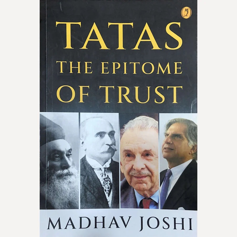 Tatas the epitome of trust By Madhav Joshi