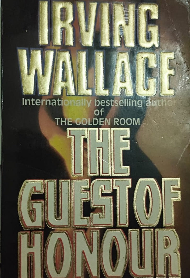 The Guest Of Honour By Irving Wallace