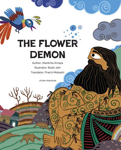 The Flower Demon By Boski Jain Prachi Mokashi (English)
