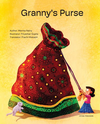 Granny’s Purse By Prachi Mokashi , Priyankar Gupta