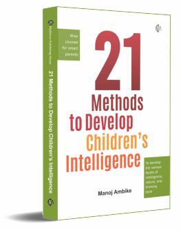 21 Methods To Develop Children's Intelligence By Manoj Ambike