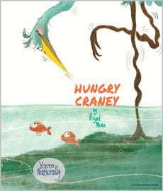 Hungry Craney By Priyal Mote