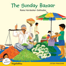 The Sunday Bazaar By Rama Hardeekar-Sakhadeo