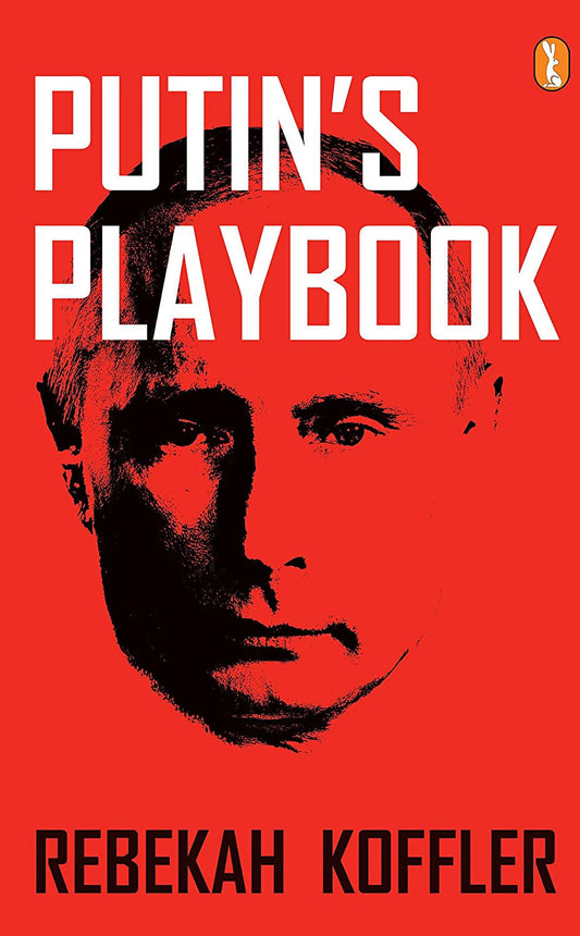 Putin's playbook By Rebekah koffler  Kaivalya Joshi Books inspire-bookspace.myshopify.com Half Price Books India